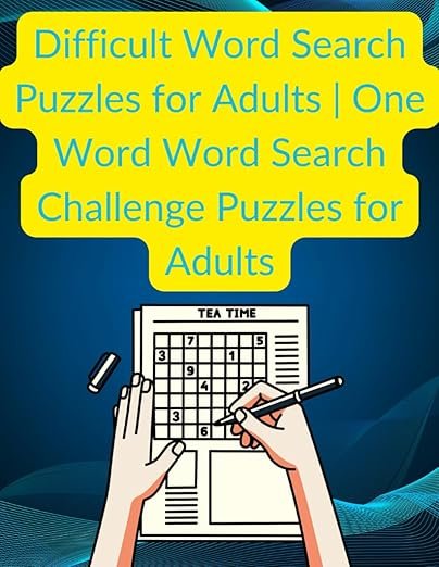 Difficult Word Search Puzzles for Adults | One Word Word Search Challenge Puzzles for Adults: Difficult Adult Puzzle Book