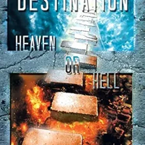 Destination: Heaven or Hell