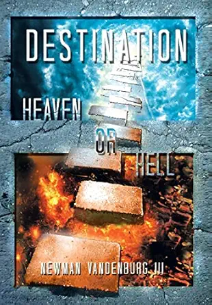 Destination: Heaven or Hell