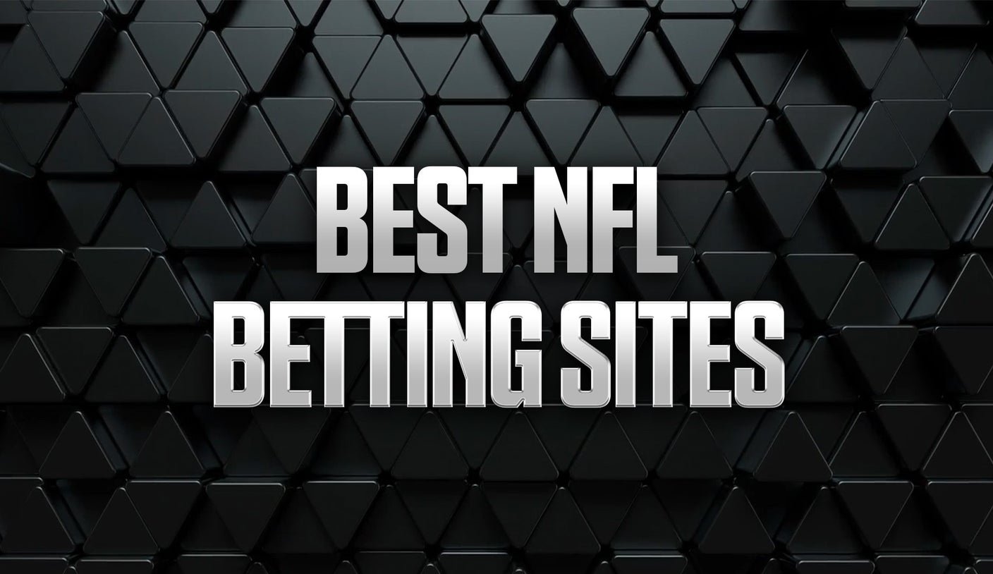 Best NFL Betting Sites: Top Sportsbook Apps (2026)