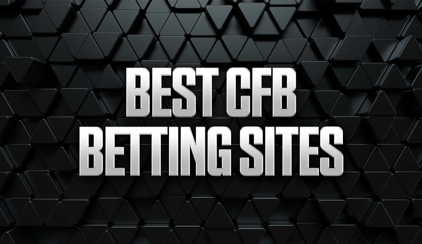 Best College Football Betting Sites & Sportsbook Promos 2026