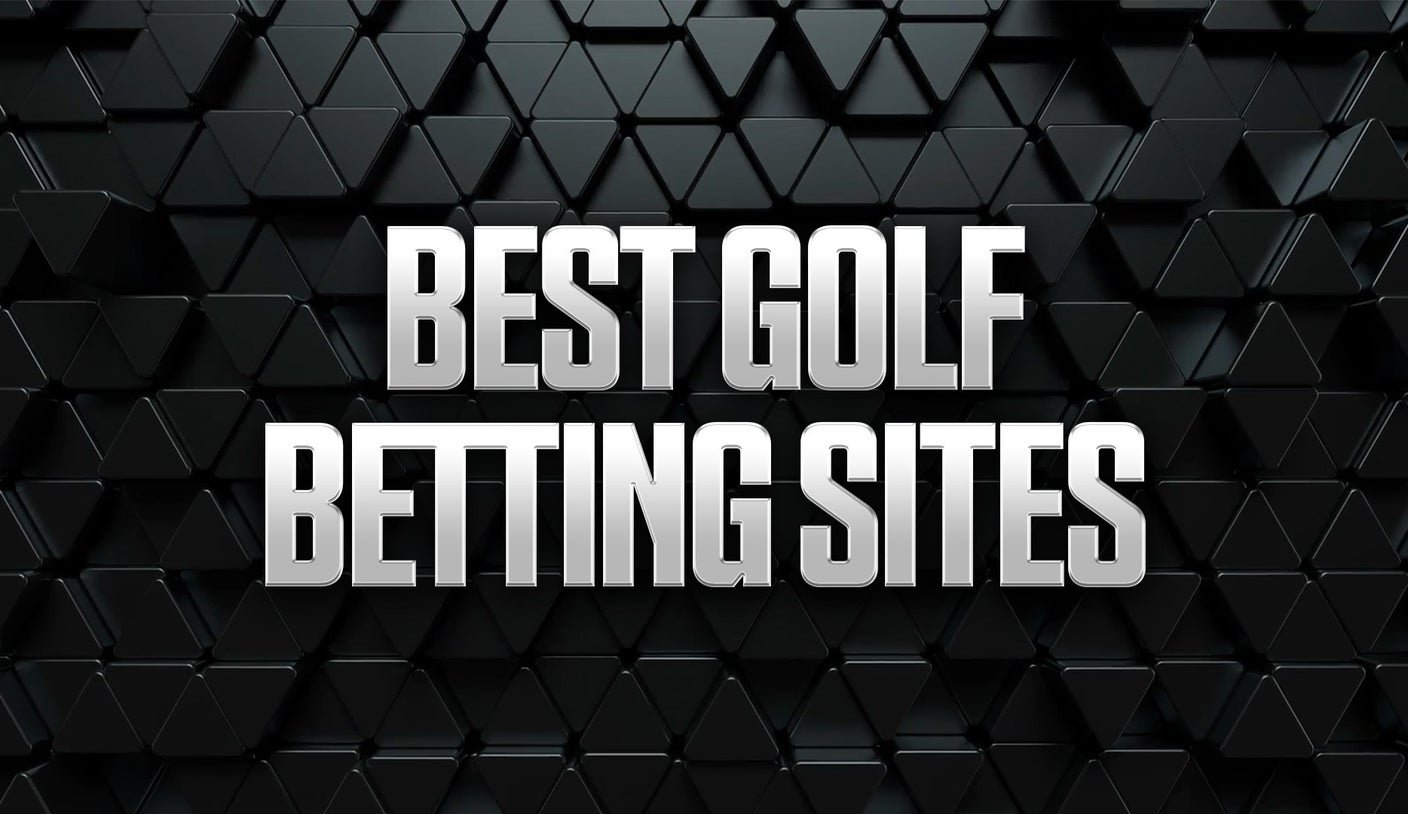 Best Golf Betting Sites: Top Sportsbook Apps (2026)