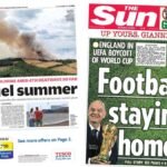 The Papers: 'Cruel summer' and 'Football's staying home'
