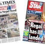 Newspaper headlines: ‘Britons lost in Nepal flood’ and ‘Regal had landed’