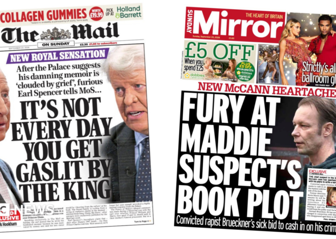 Newspaper headlines: ‘Gaslit by the King’ and ‘McCann suspect’s book plot’