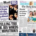 The Papers: 'Monstrous words' and 'Russia to ramp up war'
