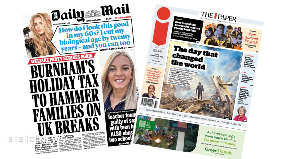 Newspaper headlines: ‘Day that changed the world forever’ and ‘Mayors plot holiday tax’